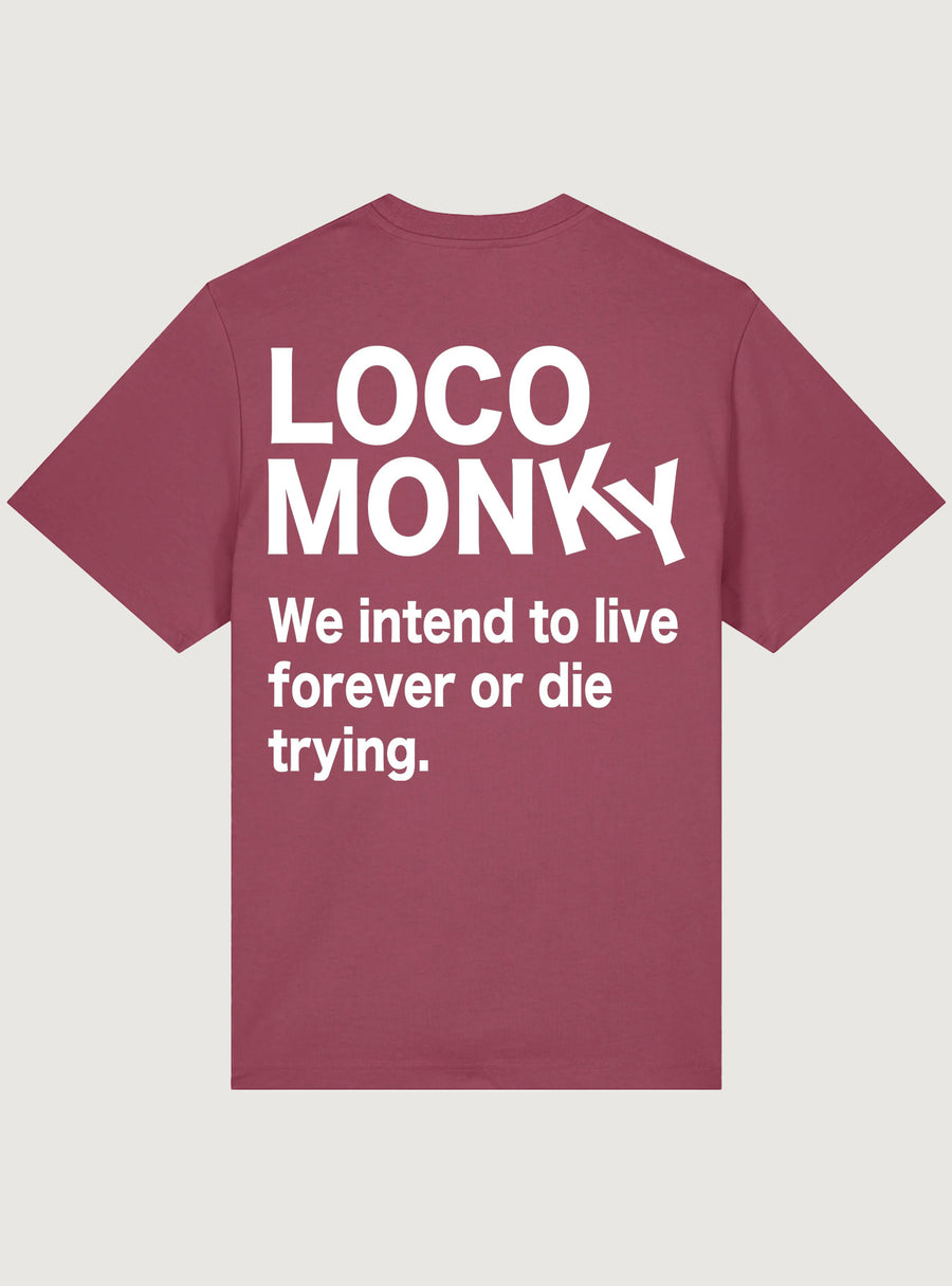 Camiseta Live Forever de Loco Monky en color burdeos, 100% algodón y diseño holgado para estilo y comodidad.